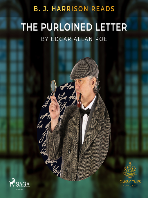 Title details for B.J. Harrison Reads the Purloined Letter by Edgar Allan Poe - Available